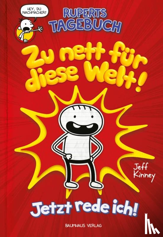 Kinney, Jeff - Ruperts Tagebuch - Zu nett fur diese Welt
