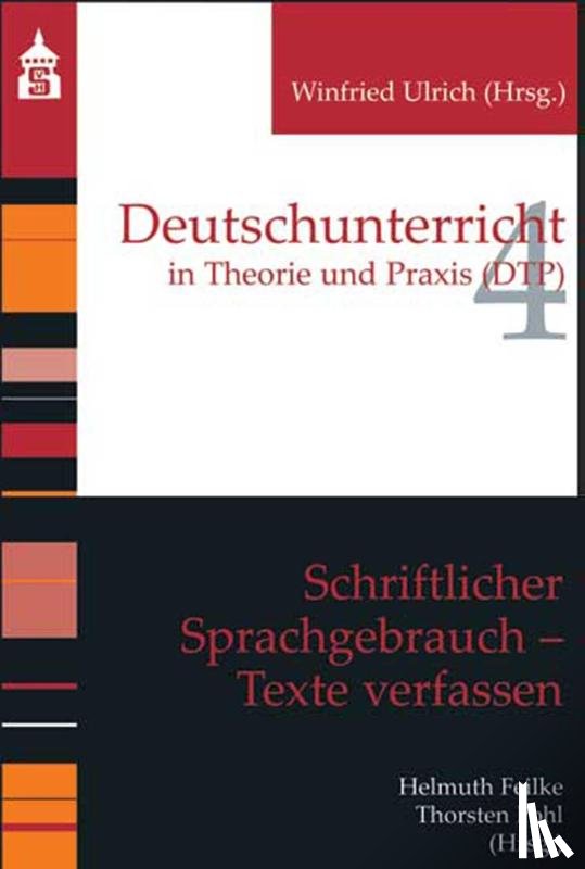  - Schriftlicher Sprachgebrauch. Texte verfassen