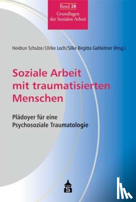  - Soziale Arbeit mit traumatisierten Menschen