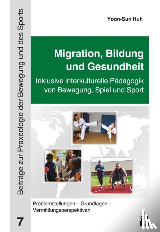Huh, Yoon-Sun - Migration, Bildung und Gesundheit