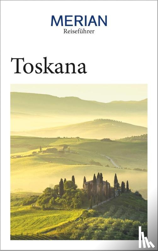 Migge, Thomas - MERIAN Reiseführer Toskana