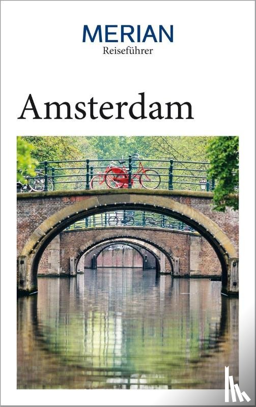 Birschel, Annette - MERIAN Reiseführer Amsterdam