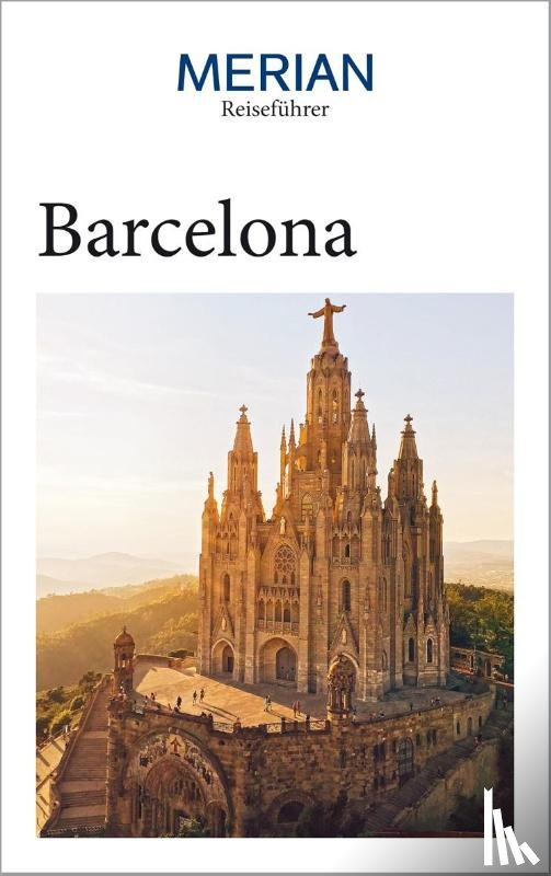 Borrée, Sascha - MERIAN Reiseführer Barcelona