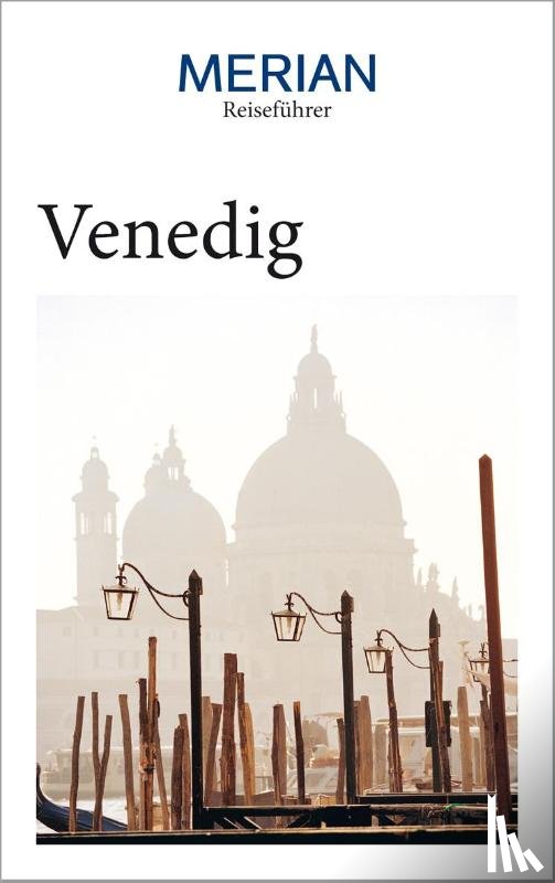 Concini, Wolftraud de, Maiwald, Stefan - MERIAN Reiseführer Venedig