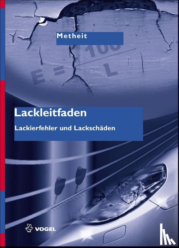Metheit, Burkhard - Lackleitfaden