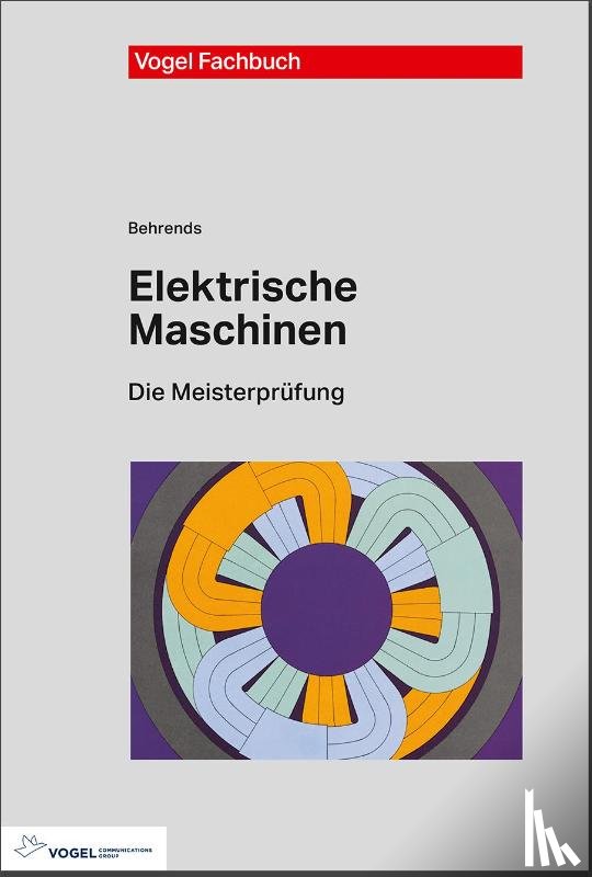 Behrends, Peter - Elektrische Maschinen