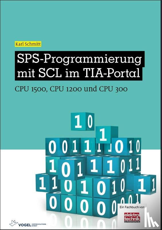 Schmitt, Karl - SPS-Programmierung mit SCL im TIA-Portal