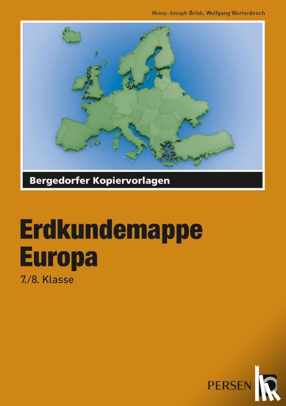 Wertenbroch, Wolfgang, Brink, Heinz-Joseph - Erdkundemappe Europa