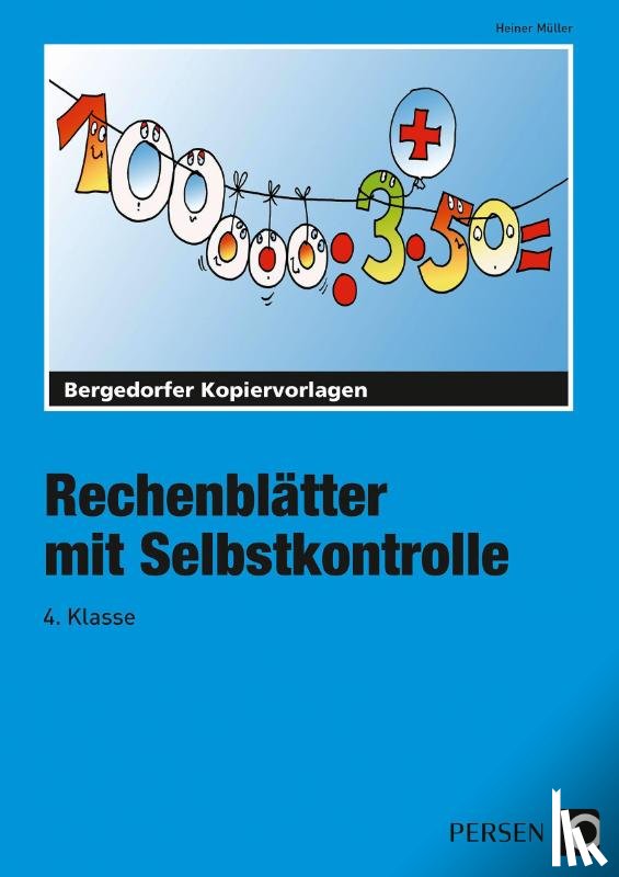 Müller, Heiner - Rechenblätter mit Selbstkontrolle - 4. Klasse