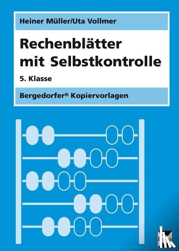 Müller, Heiner, Vollmer, Uta - Rechenblätter mit Selbstkontrolle - 5. Klasse