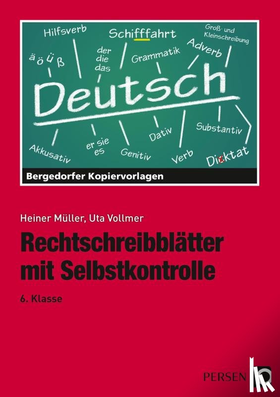 Müller, Heiner, Vollmer, Uta - Rechtschreibblätter mit Selbstkontrolle. 6. Schuljahr