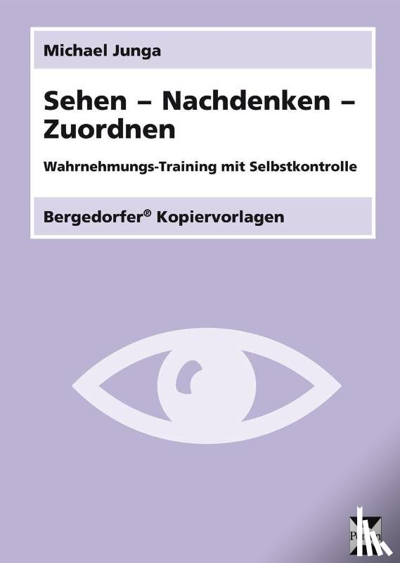 Junga, Michael - Sehen - Nachdenken - Zuordnen