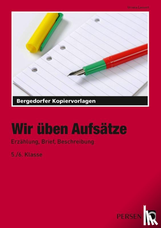 Lassert, Ursula - Wir üben Aufsätze