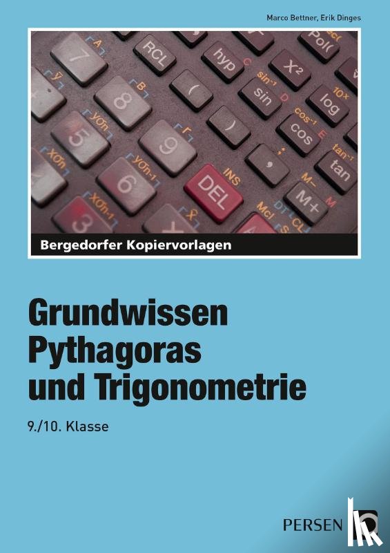 Bettner, Marco, Dinges, Erik - Pythagoras & Trigonometrie
