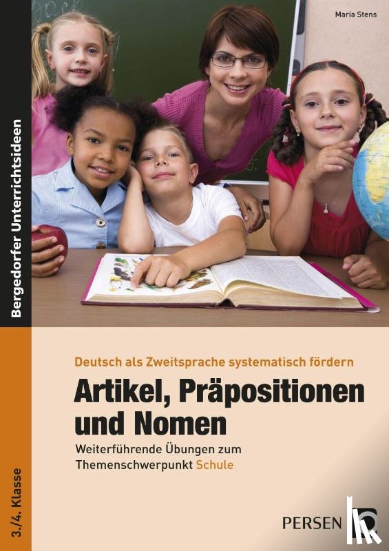 Stens, Maria - Artikel, Präpositionen und Nomen - Schule 3/4
