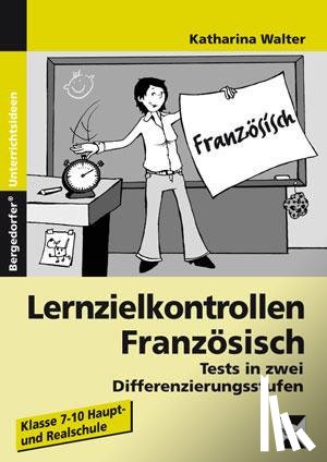 Walter, Katharina - Lernzielkontrollen Französisch