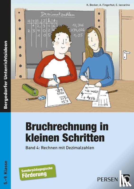 Becker, Kathrin, Fingerhut, Andrea, Iaccarino, Elena - Bruchrechnung in kleinen Schritten 4