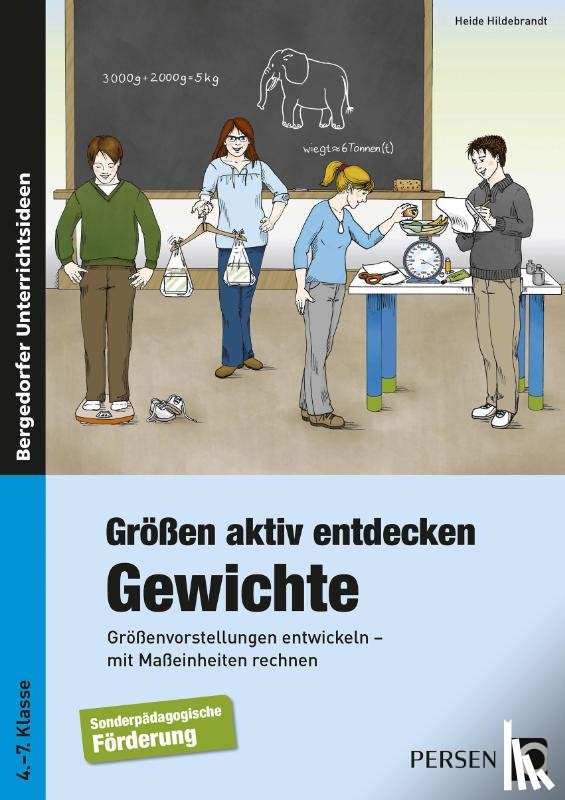 Hildebrandt, Heide - Größen aktiv entdecken: Gewichte