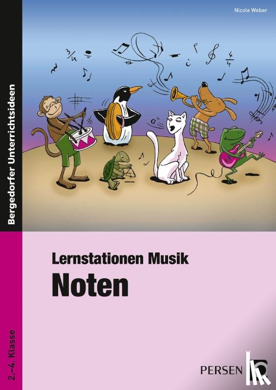 Weber, Nicole - Lernstationen Musik: Noten