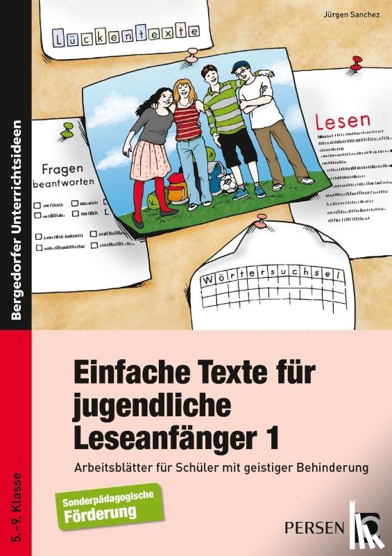 Sanchez, Jürgen - Einfache Texte für jugendliche Leseanfänger