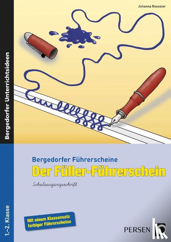 Roessler, Johanna - Der Füller-Führerschein - SAS