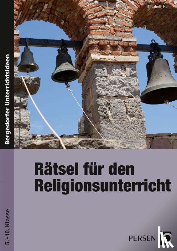Höhn, Elisabeth - Rätsel für den Religionsunterricht