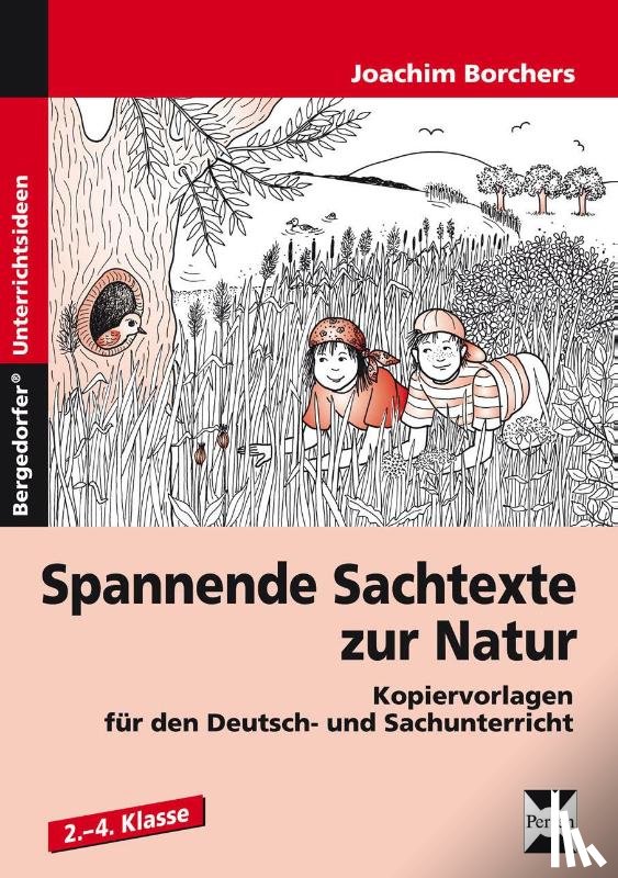 Borchers, Joachim - Spannende Sachtexte zur Natur