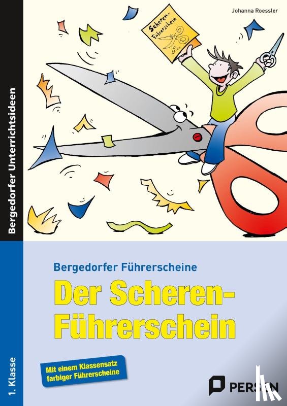 Roessler, Johanna - Der Scherenführerschein