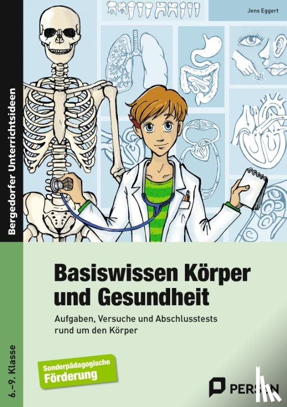 Eggert, Jens - Basiswissen Körper und Gesundheit. 6. - 9. Schuljahr
