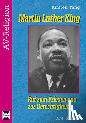 Tang, Kirsten - Martin Luther King - Buch