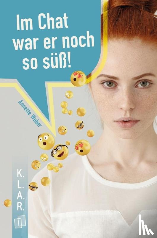 Weber, Annette - Im Chat war er noch so süß