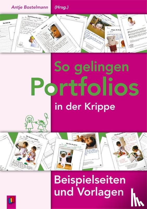  - So gelingen Portfolios in der Krippe