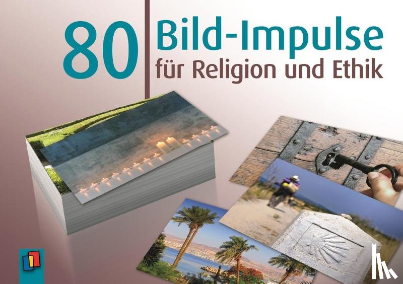  - 80 Bild-Impulse für Religion und Ethik