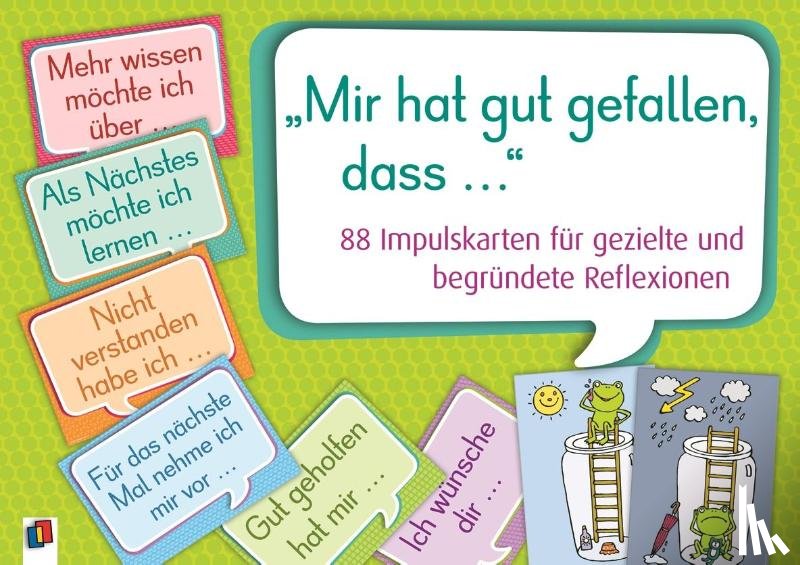  - "Mir hat gut gefallen, dass ..."