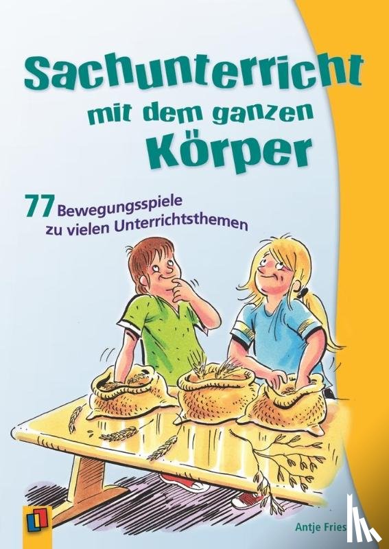 Fries, Antje - Sachunterricht mit dem ganzen Körper