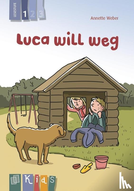 Weber, Annette - KidS Klassenlektüre: Luca will weg. Lesestufe 1