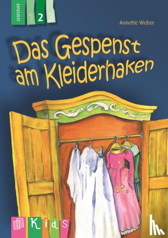Weber, Annette - KidS Klassenlektüre: Das Gespenst am Kleiderhaken. Lesestufe 2