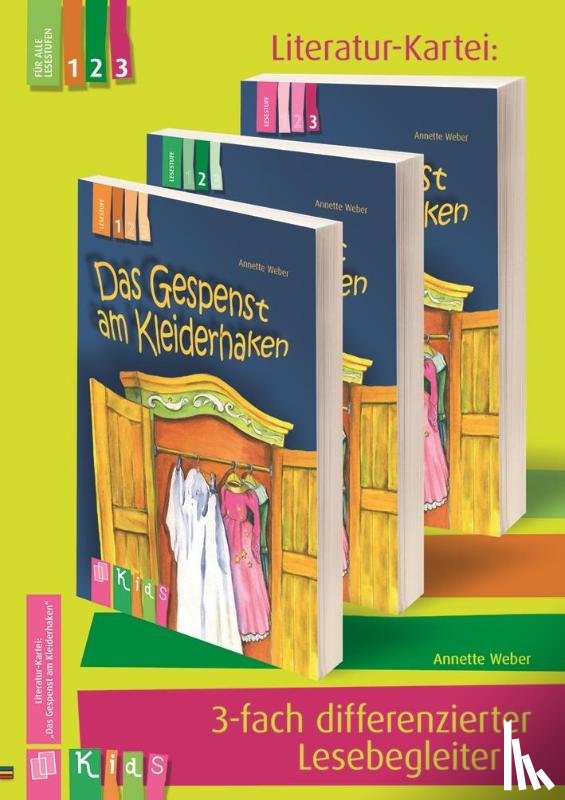 Weber, Annette - KidS - Literatur-Kartei: "Das Gespenst am Kleiderhaken" 3-fach differenzierter Lesebegleiter