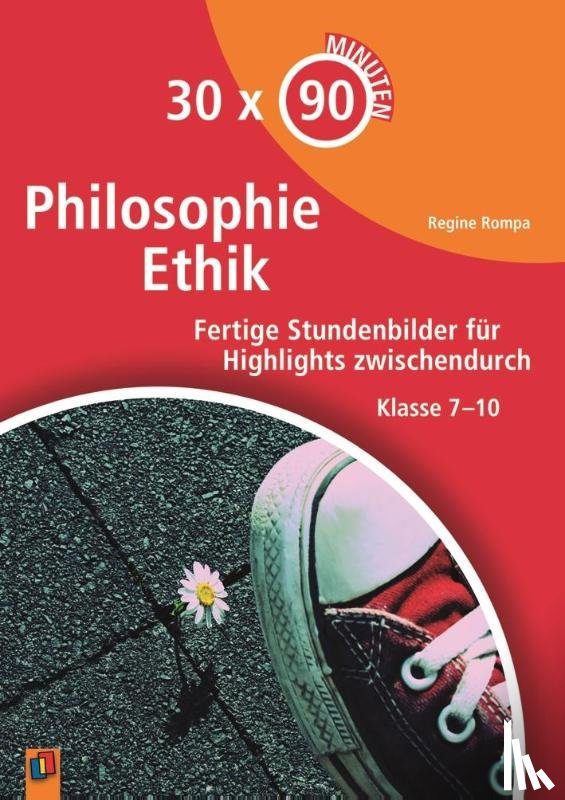 Rompa, Regine - 30 x 90 Minuten - Philosophie/Ethik