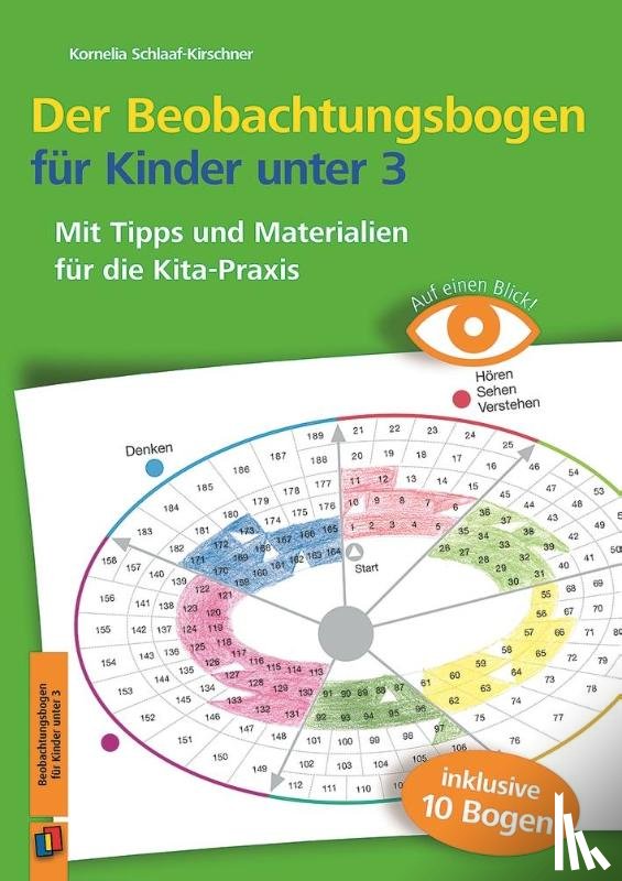 Schlaaf-Kirschner, Kornelia - Auf einen Blick! Der Beobachtungsbogen für Kinder unter 3