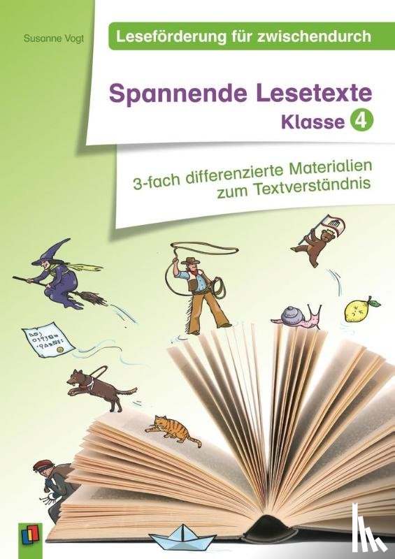 Vogt, Susanne - Leseförderung für zwischendurch: Spannende Lesetexte Klasse 4