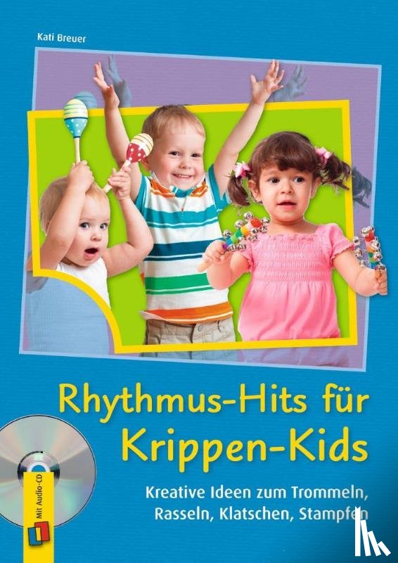 Breuer, Kati - Rhythmus-Hits für Krippen-Kids