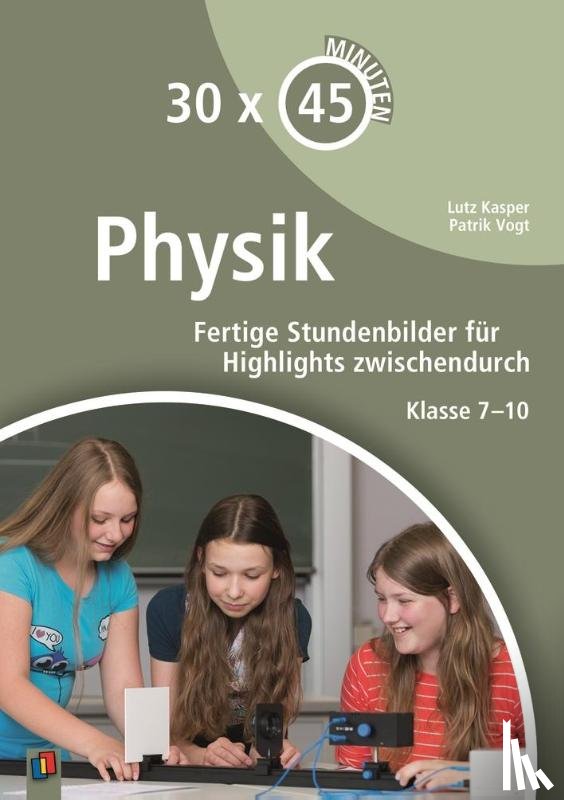 Kasper, Lutz, Vogt, Patrik - 30 x 45 Minuten - Physik