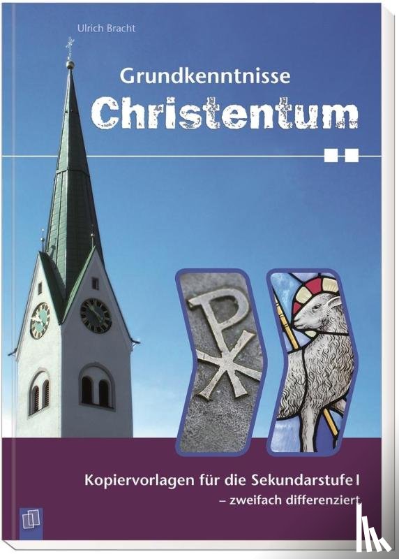 Bracht, Ulrich - Grundkenntnisse Christentum