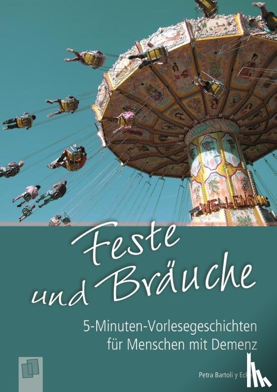 Bartoli y Eckert, Petra - Feste und Bräuche