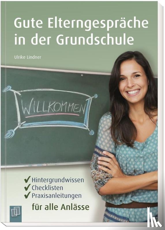 Lindner, Ulrike - Gute Elterngespräche in der Grundschule