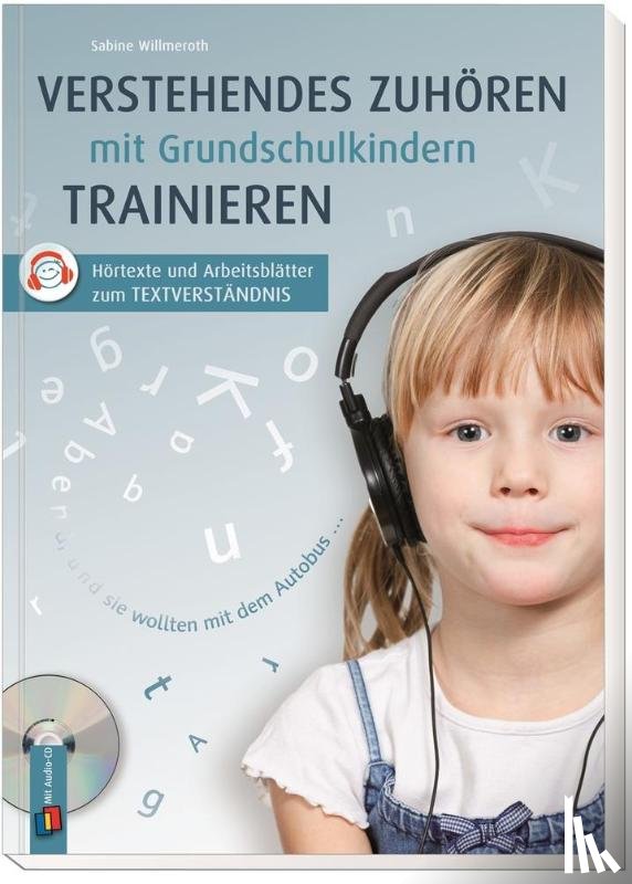 Willmeroth, Sabine - Verstehendes Zuhören mit Grundschulkindern trainieren