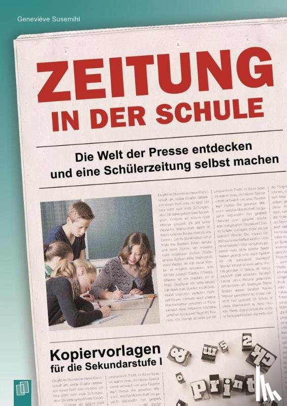 Susemihl, Geneviève - Zeitung in der Schule