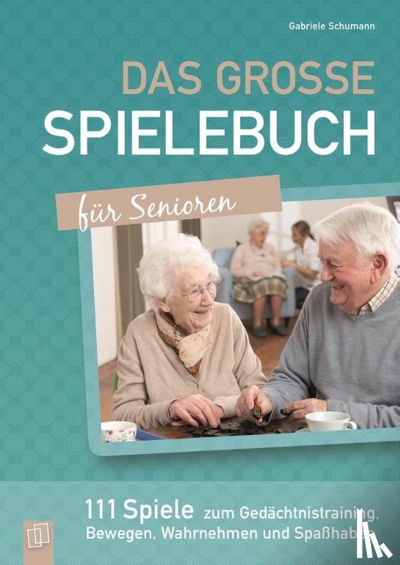 Schumann, Gabriele - Das große Spielebuch für Senioren