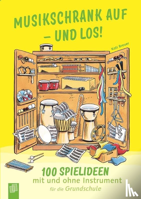 Breuer, Kati - Musikschrank auf - und los!